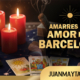 Amarres de amor en Barcelona