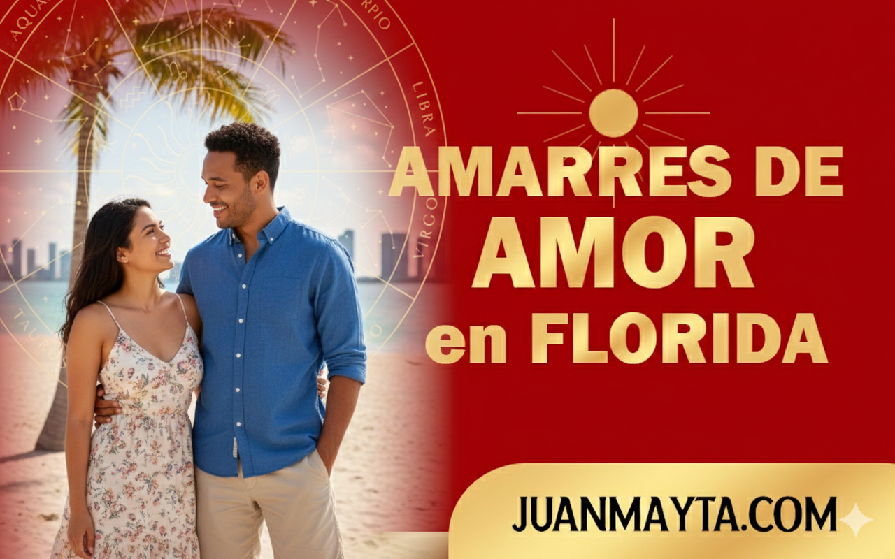 Amarres de amor en Florida